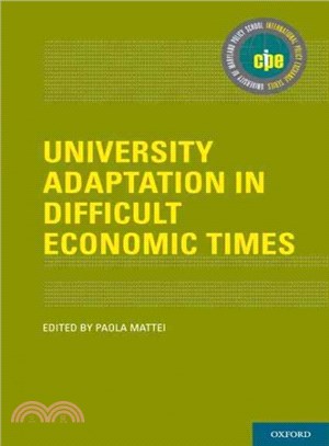 University Adaptation in Difficult Economic Times