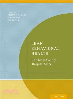 Lean Behavioral Health ─ The Kings County Hospital Story