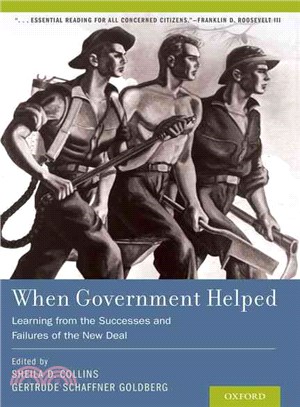 When Government Helped ─ Learning from the Successes and Failures of the New Deal