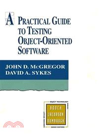 A Practical Guide to Testing Object-Oriented Software