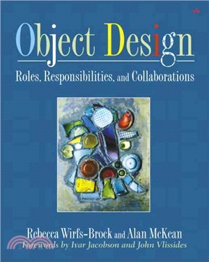 Object Design ─ Roles, Responsibilities, and Collaborations