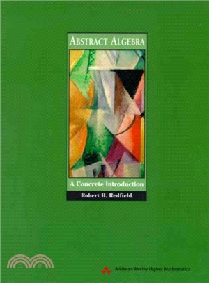 Abstract Algebra ― A Concrete Introduction