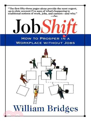 Jobshift ― How to Prosper in a Workplace Without Jobs