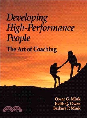 Developing High Performance People ─ The Art of Coaching