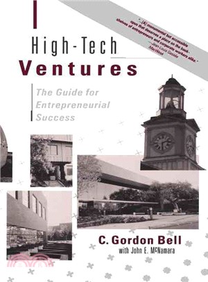 High-Tech Ventures: The Guide for Entrepreneurial Success