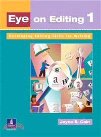 Eye on Editing: Developing Editing Skills for Writing