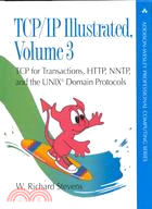 Tcp/Ip Illustrated ─ Tcp for Transactions, Http, Nntp, and the Unix Domain Protocols