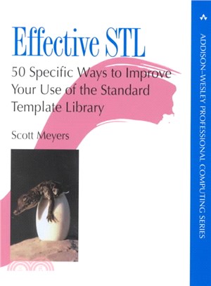 Effective Stl ─ 50 Specific Ways to Improve Your Use of the Standard Template Library