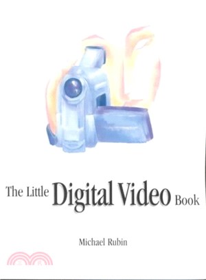 The Little Digital Video Book