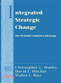 Integrated Strategic Change ― How Od Builds Competitive Advantage