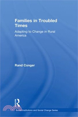 Families in Troubled Times ─ Adapting to Change in Rural America