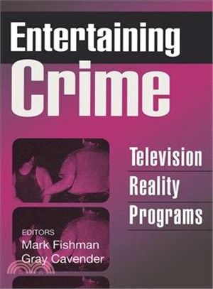 Entertaining Crime ― Television Reality Programs