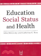 Education, Social Status, and Health