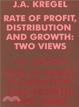 Rate of Profit, Distribution and Growth ― Two Views