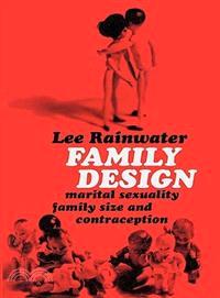 Family design :marital sexua...