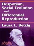 Despotism and Differential Reproduction: A Darwinian View of History