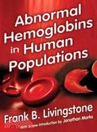 Abnormal Hemoglobins in Human Populations