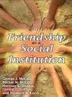 Friendship As a Social Institution