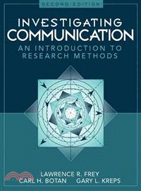 Investigating Communication: An Introduction to Research Methods