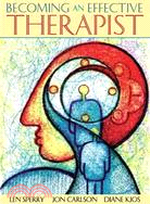Becoming an Effective Therapist