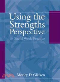 Using the strengths perspect...