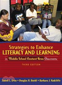 Strategies to Enhance Literacy and Learning in Middle School Content Area Classrooms