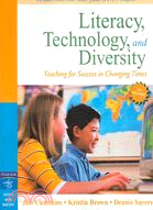Literacy, Technology, and Diversity: Teaching for Success in Changing Times