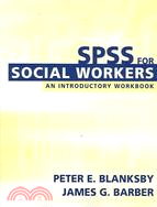 Spss For Social Workers: An Introductory