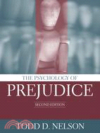 The Psychology Of Prejudice