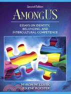 AmongUS ─ Essays On Identity , Belonging, And Intercultural Competence