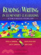 Reading And Writing In Elementary Classrooms: Research Based K-4 Instruction