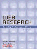 Web Research: Selecting, Evaluating, And Citing