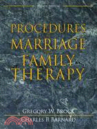 Procedures in Marriage and Family Therapy