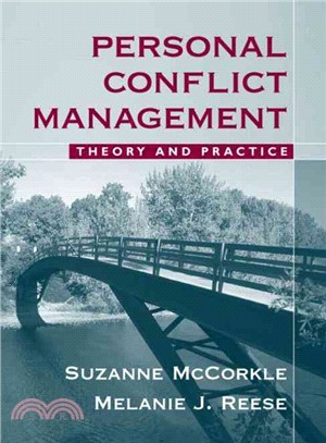 Personal Conflict Management ─ Theory and Practice