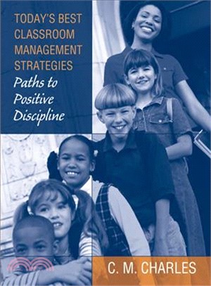 Today's Best Classroom Management Strategies ─ Paths to Positive Discipline
