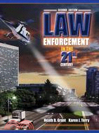 Law Enforcement in the 21st Century