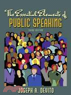 The Essential Elements of Public Speaking