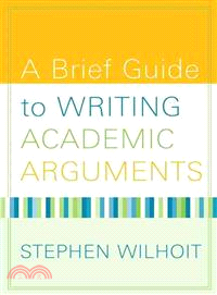 A Brief Guide to Writing Academic Arguments