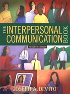 The Interpersonal Communication Book