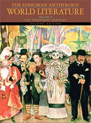 The Longman Anthology of World Literature ─ The Twentieth Century