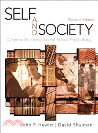Self and Society ─ A Symbolic Interactionist Social Psychology