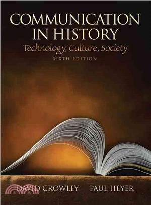 Communication in History ─ Technology, Culture, Society