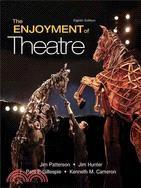 The Enjoyment of Theatre