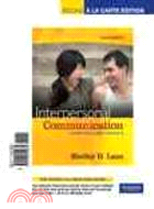 Interpersonal Communications ─ Competence and Contexts, A La Carte Edition