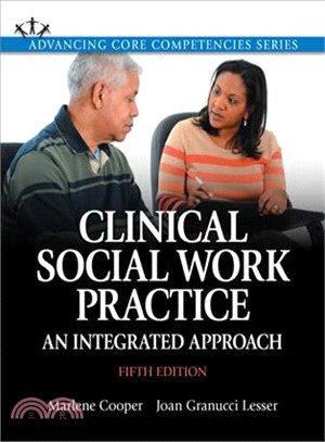 Clinical Social Work Practice ─ An Integrated Approach