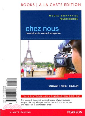 Chez Nous ― BranchT Sur Le Monde Francophone, Media-enhanced Version, Books a La Carte- Plus Quick Guide, Myfrenchlab and Oxford Dictionary