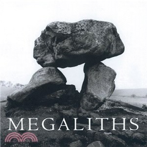 Megaliths ― The Ancient Stone Monuments of England and Wales