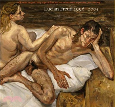 Lucian Freud：1996 - 2005