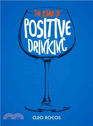 The Power of Positive Drinking
