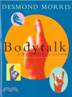 Bodytalk：A World Guide to Gestures